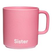 Design Letters - Favourite kopp med hank Sister 25 cl pink